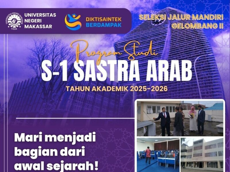 Poster Seleksi Jalur Mandiri Program Studi S-1 Sastra Arab FBS UNM Tahun Ajaran 2025-2026 (Foto: Int)