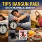 Ilustrasi Tips Bangun Pagi dengan Mudah, (Foto: Ai.)