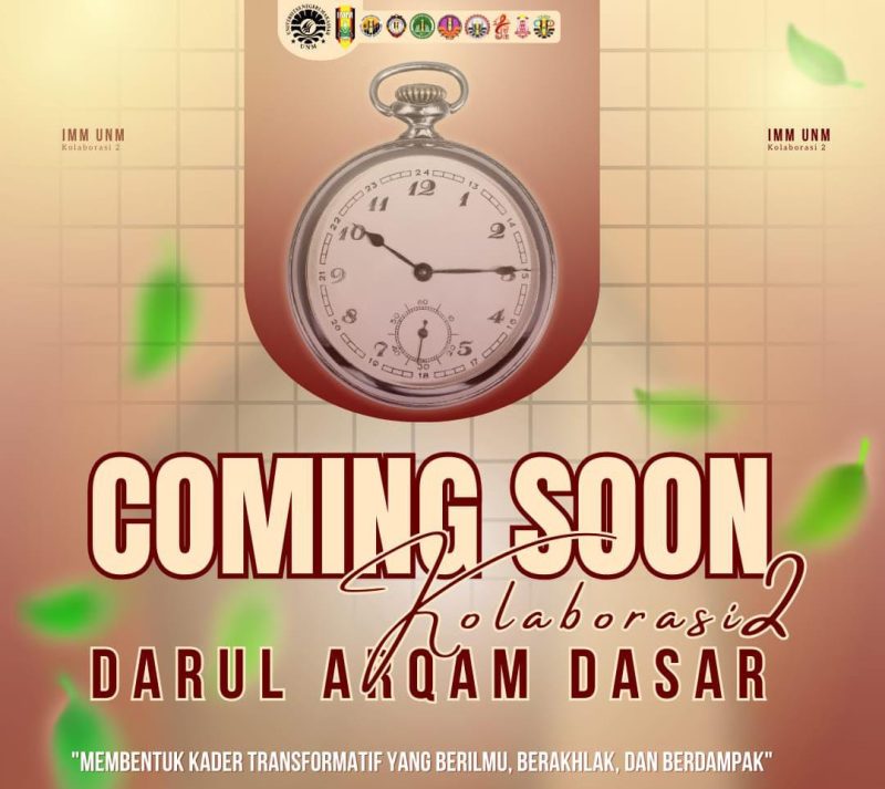 Pamflet Cooming Soon Kegiatan Darul Arqam Dasar Kolaborasi 2 oleh IMM UNM, (Foto: Int.)