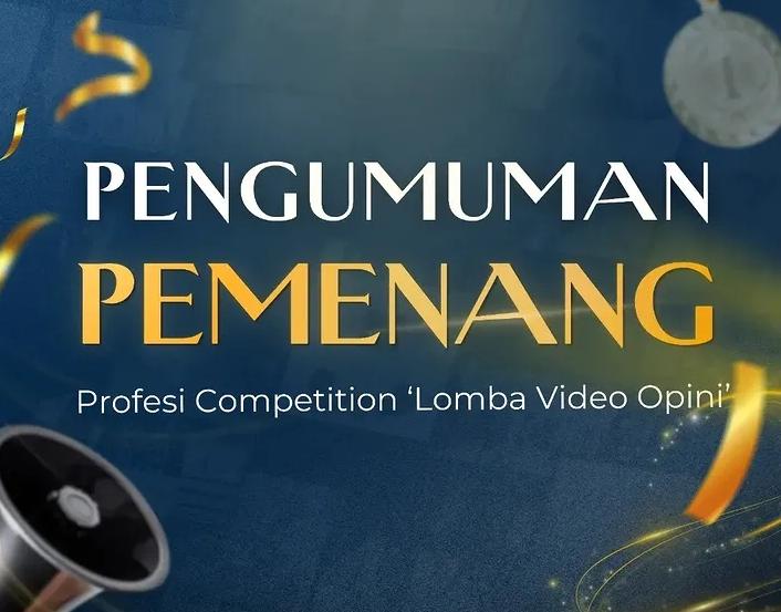 Poster Pengumuman Juara Profesi Competition 'Lomba Video Opini' LPM Profesi UNM, (Foto: Profesi)