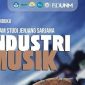 Potret Pamflet Pembukaan Program Studi Baru Jenjang Sarjana Industri Musik FSD UNM, (Foto: Int.)